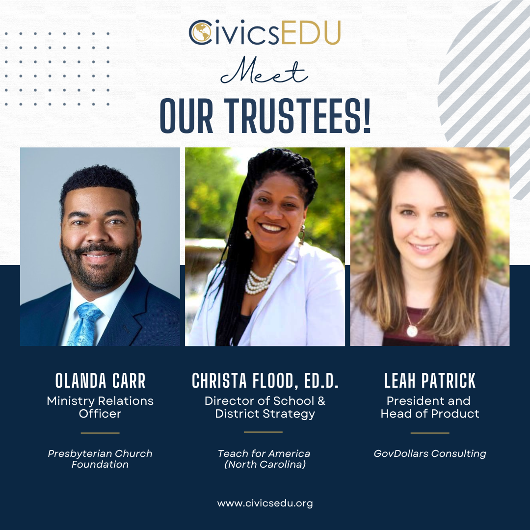 Welcoming Three Visionary Leaders to CivicsEDU’s Inaugural Board of Trustees
