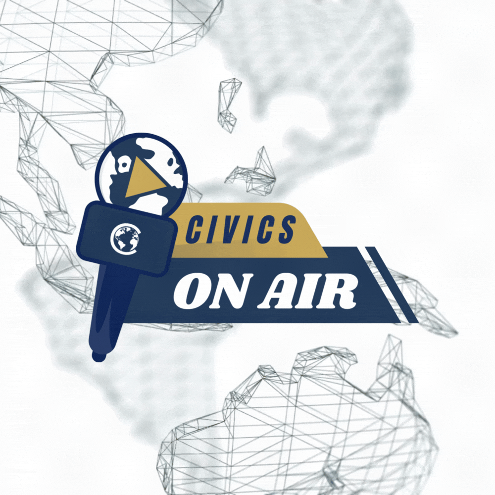 Introducing Civics On Air: A New Webinar Series Exploring Civics Through Every Lens